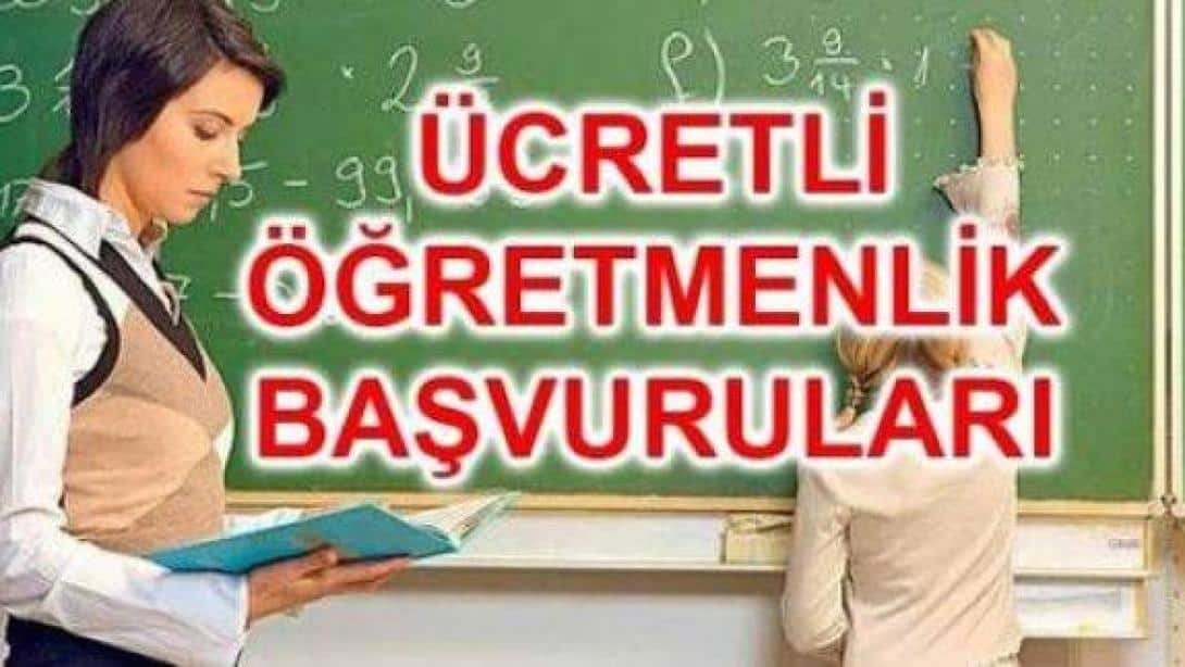 2025-2026 EĞİTİM ÖĞRETİM YILI ÜCRETLİ ÖĞRETMENLİK BAŞVURUSU VE İSTENİLECEK BELGELER